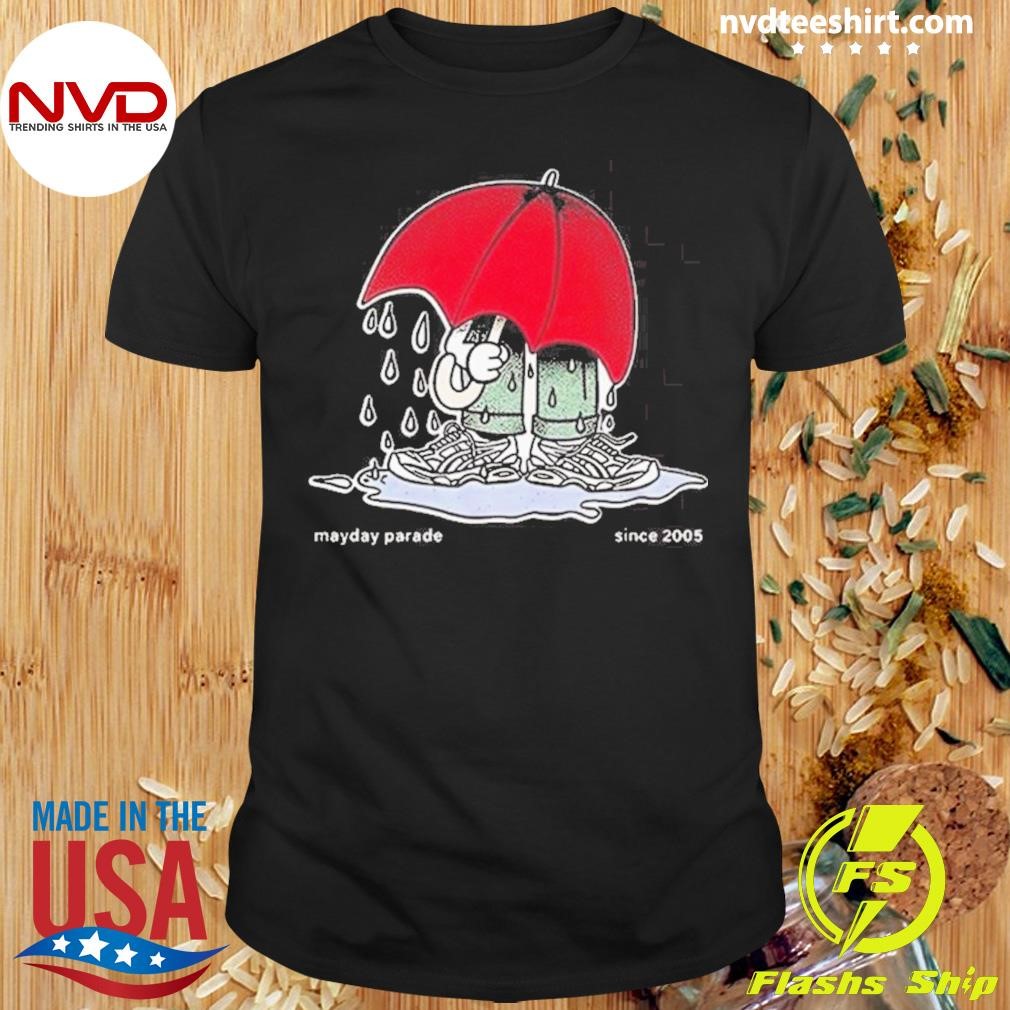 May Day Parade Don’t Rain Hot 2024 Shirt