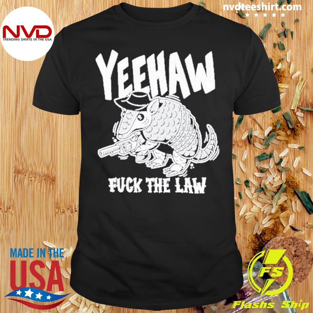 Yeehaw Fuck The Law Gun Rat 2024 Shirt