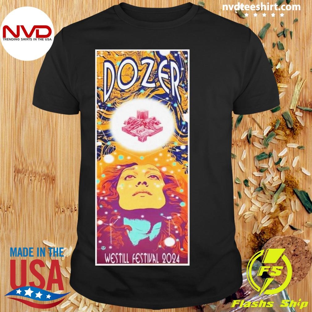 Dozer Westill Festival Nov 1 2024 In Vallet France Poster Shirt