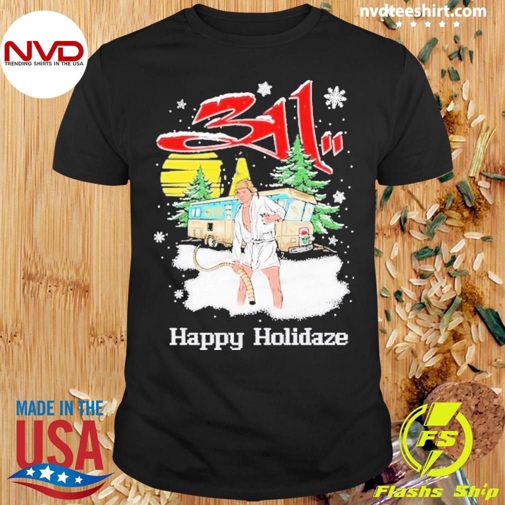 311 Happy Holidaze Shirt