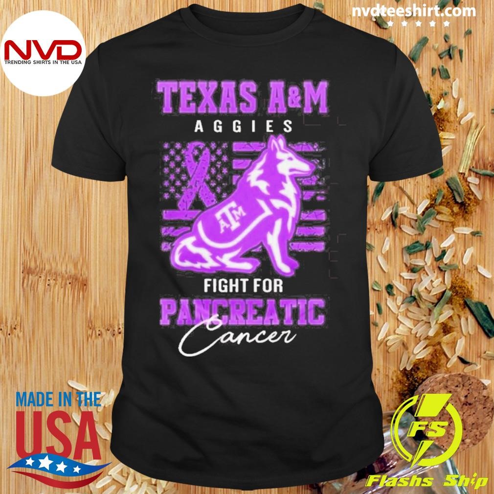 A&m Aggies Fight For Pancreatic Cancer 2024 Shirt