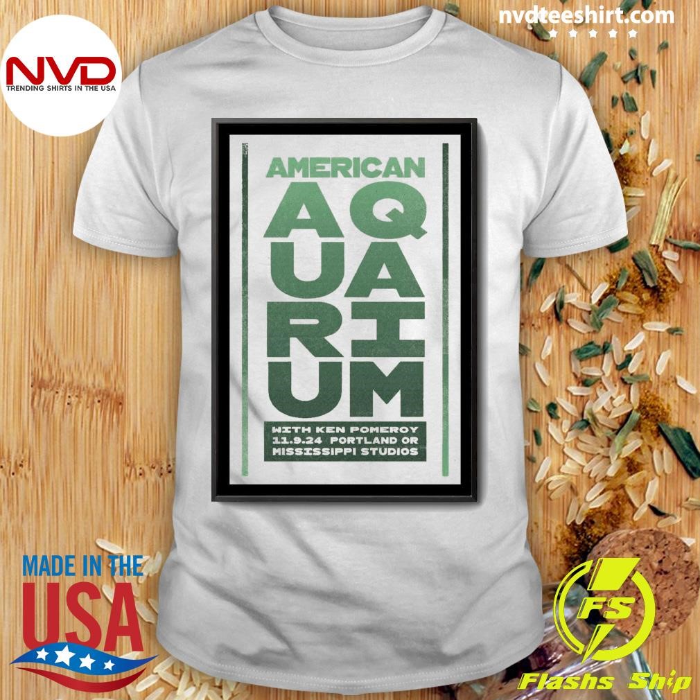 American Aquarium November 9 2024 Portland OR Shirt