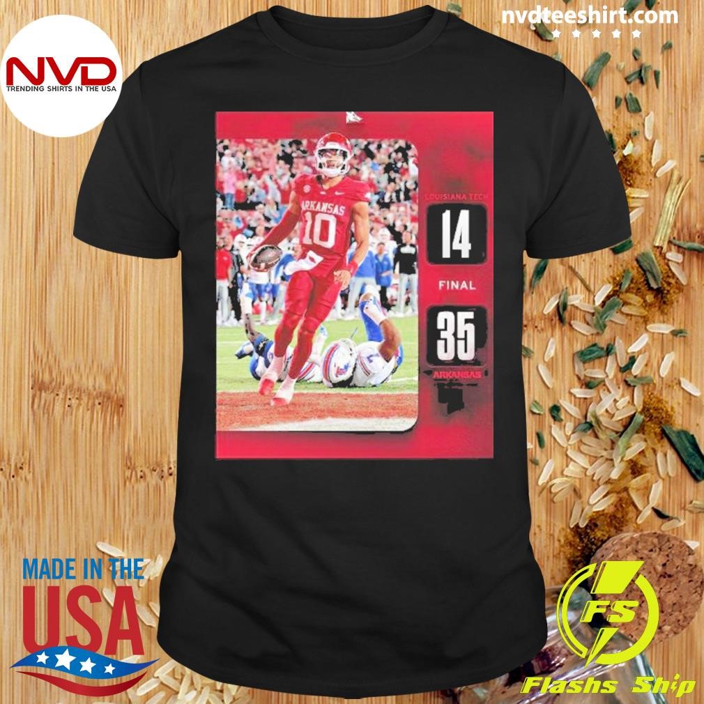 Arkansas Razorback 35-14 victory over Louisiana Tech Football 2024 final score Shirt