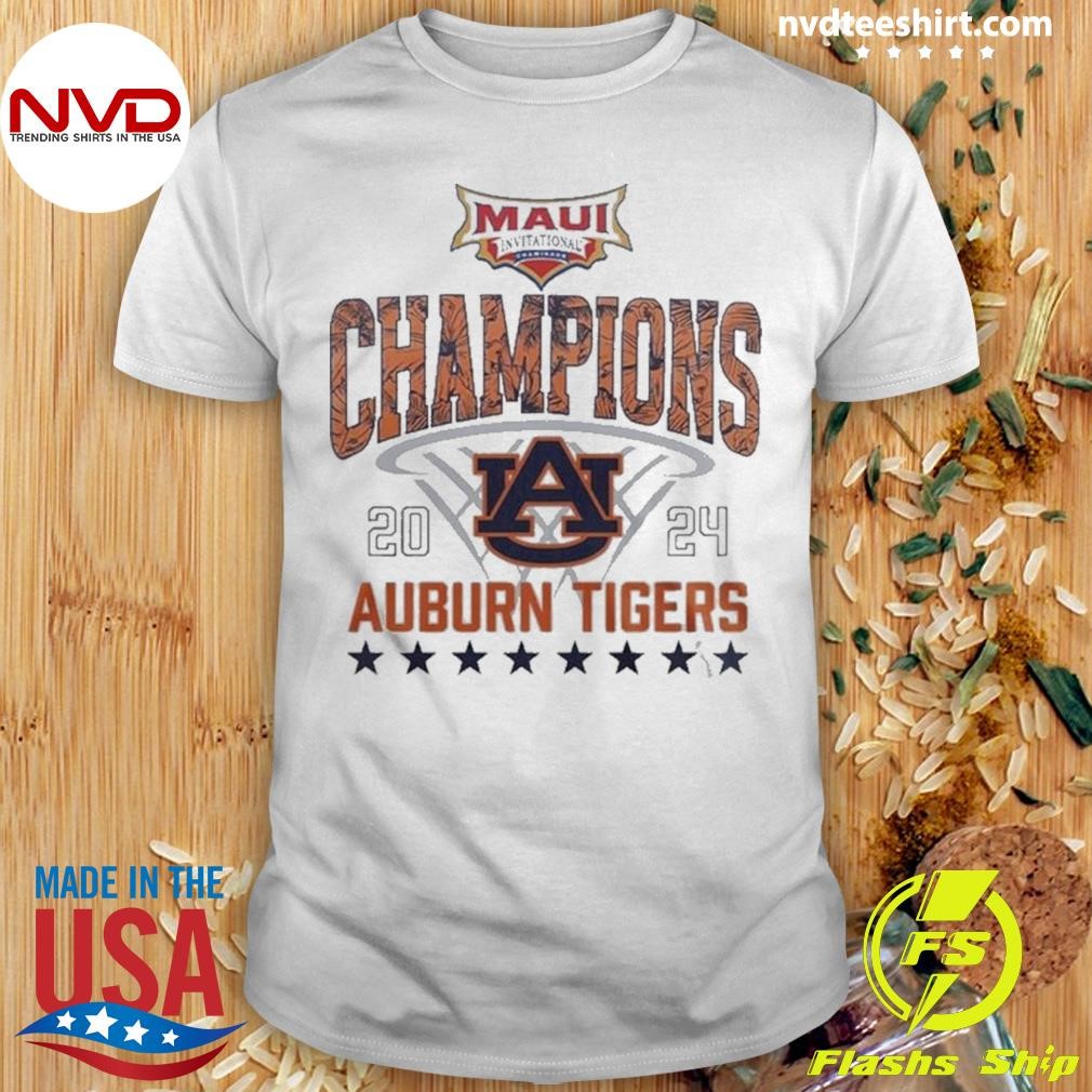 Auburn Basketball 2024 Maui Invitational Champs Shirt