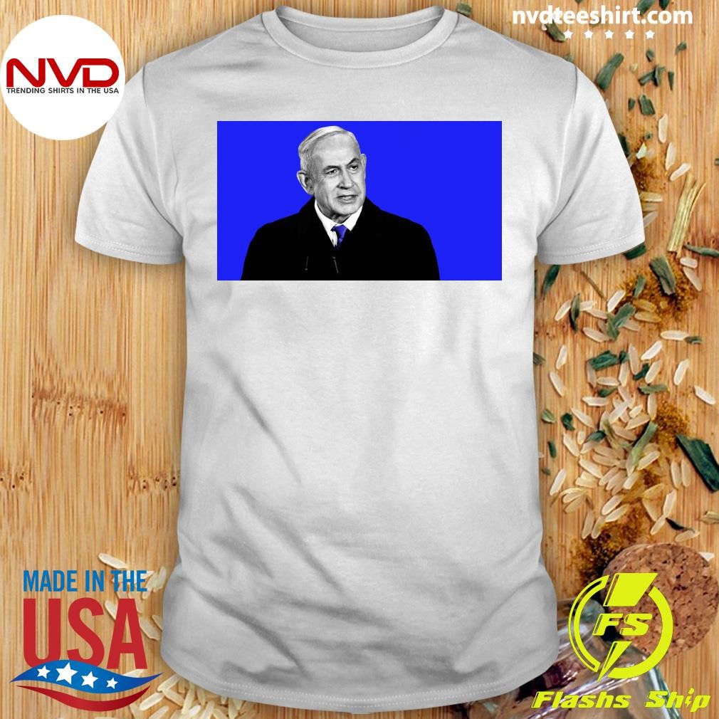 Benjamin Netanyahu Shirt