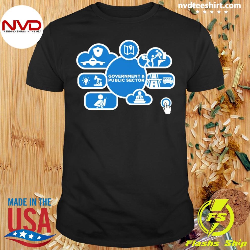 Big Data Analytics In Government How The Public Sector Leverages Data Insights Shirt