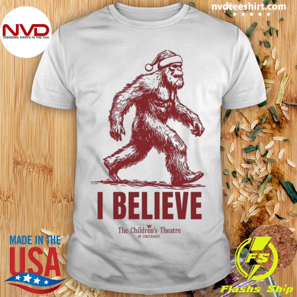 Bigfoot I Believe Christmas Tct Santa Claus Shirt