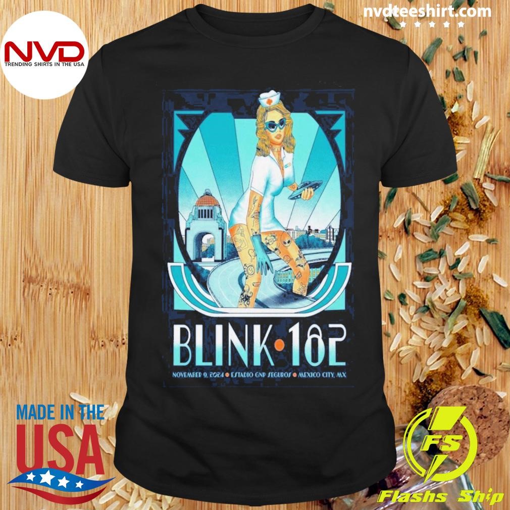 Blink 182 At Estadio GNP Seguros Mexico City, MX On Nov 9 2024 Poster Shirt