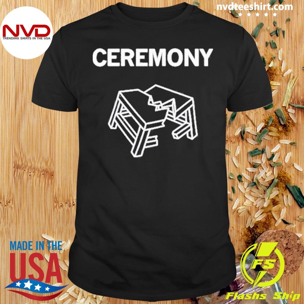 Ceremony Table Shirt