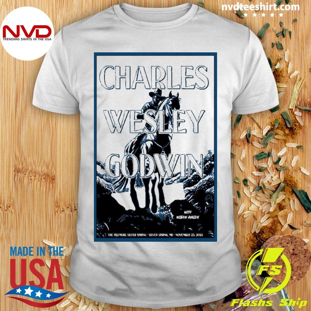 Charles Wesley Godwin Nov 23 2024 The Fillmore Silver Spring Md Tour Shirt