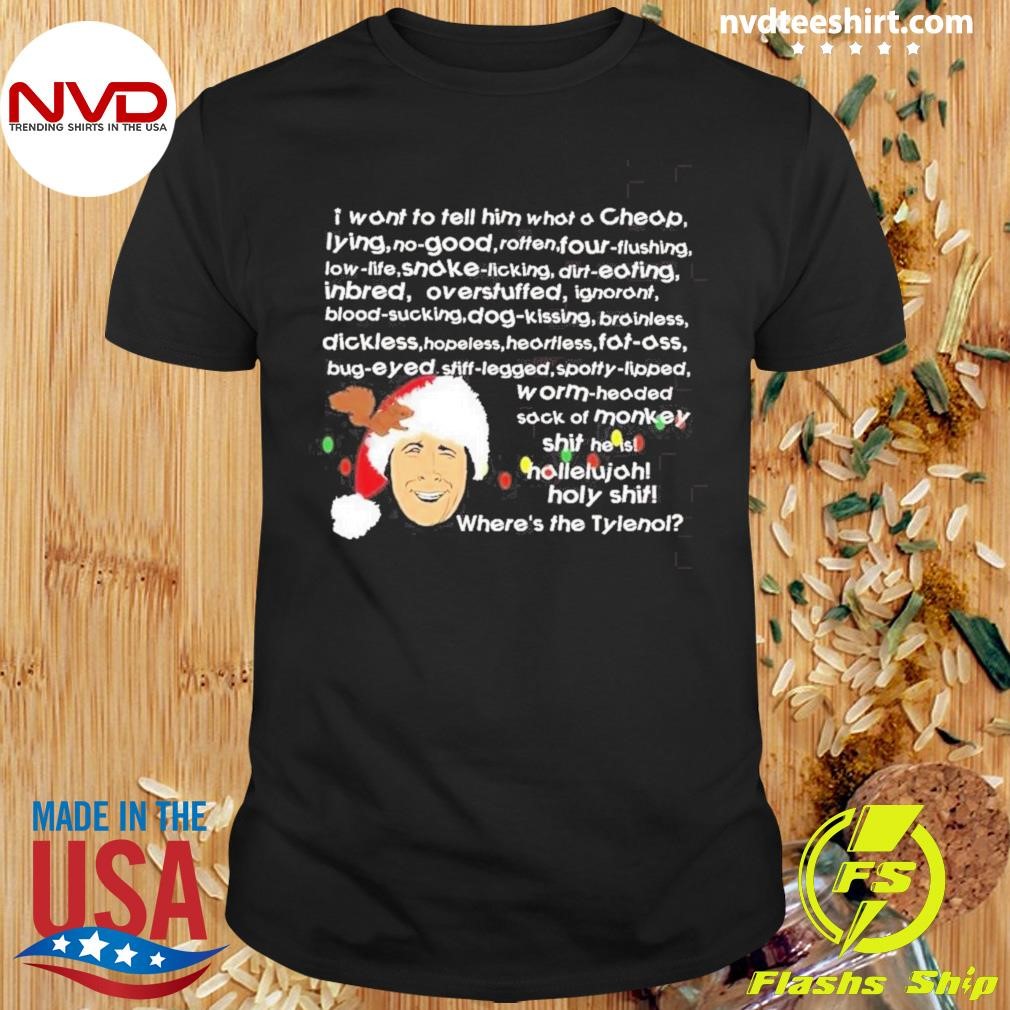 Clark Griswold Rant National Lampoons Christmas 2024 Shirt