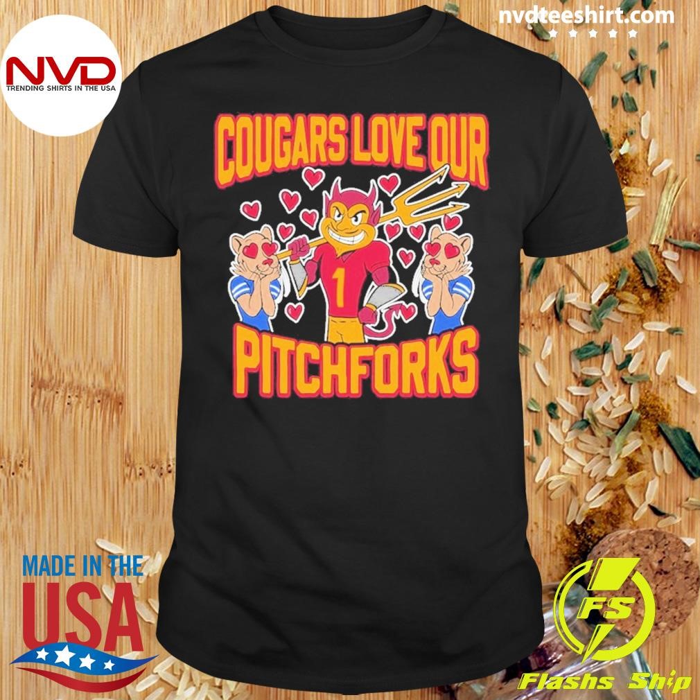 Cougars Love Our Pitchforks Shirt