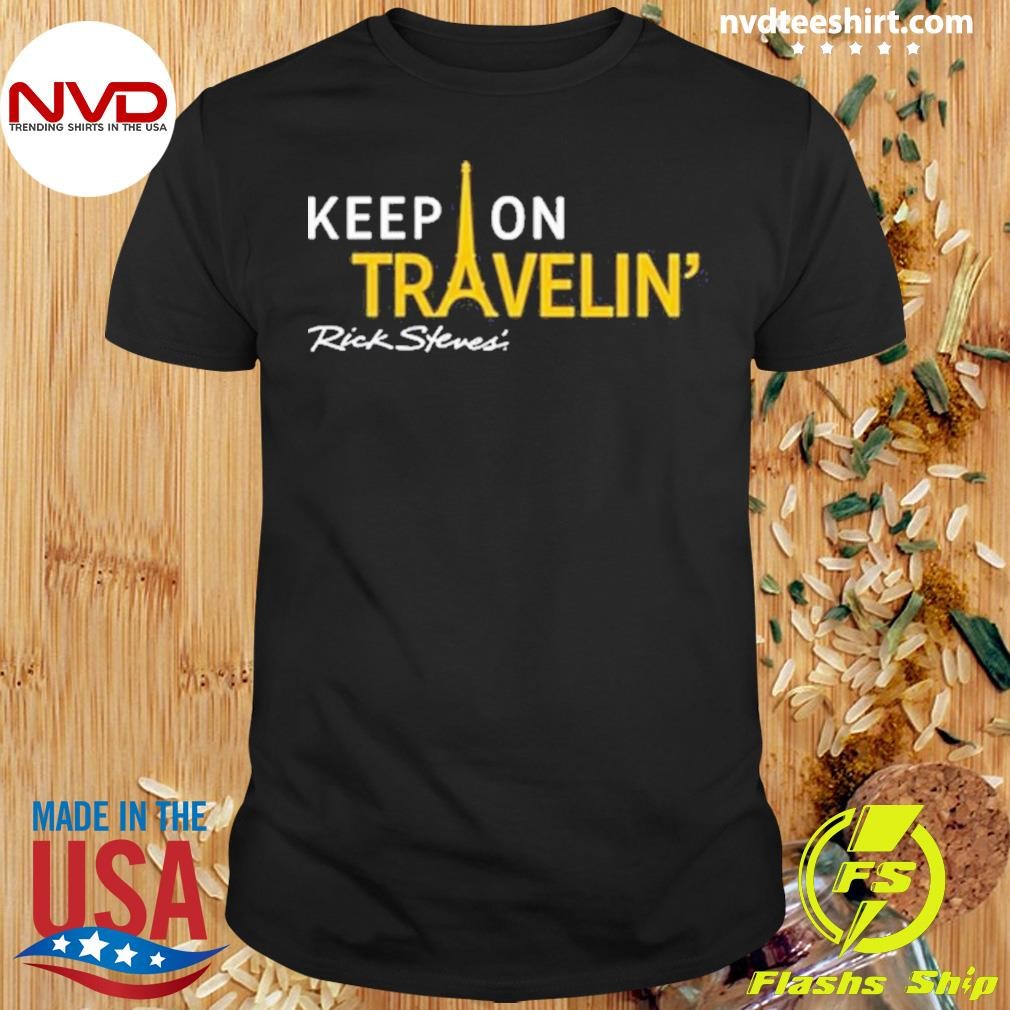 Dave Zbaracki Wearing Keep On Travelin Rick Steves Shirt