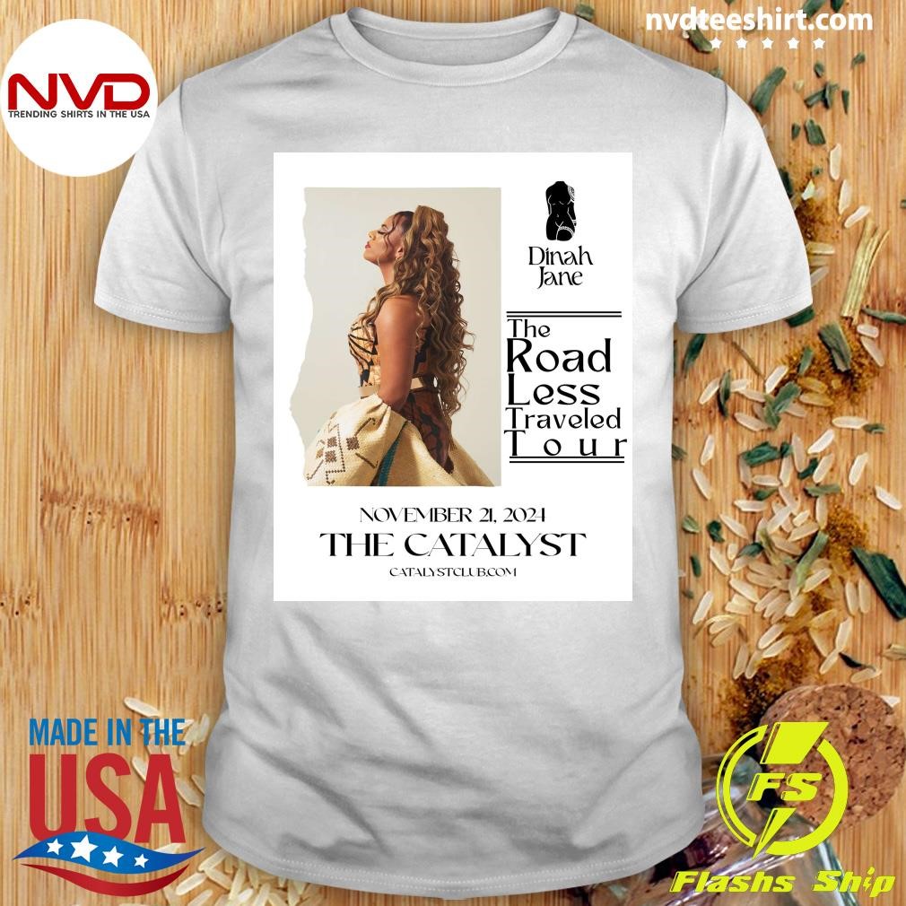 Dinah Jane The Road Less Traveled Tour November 21, 2024 The Catalyst Shirt