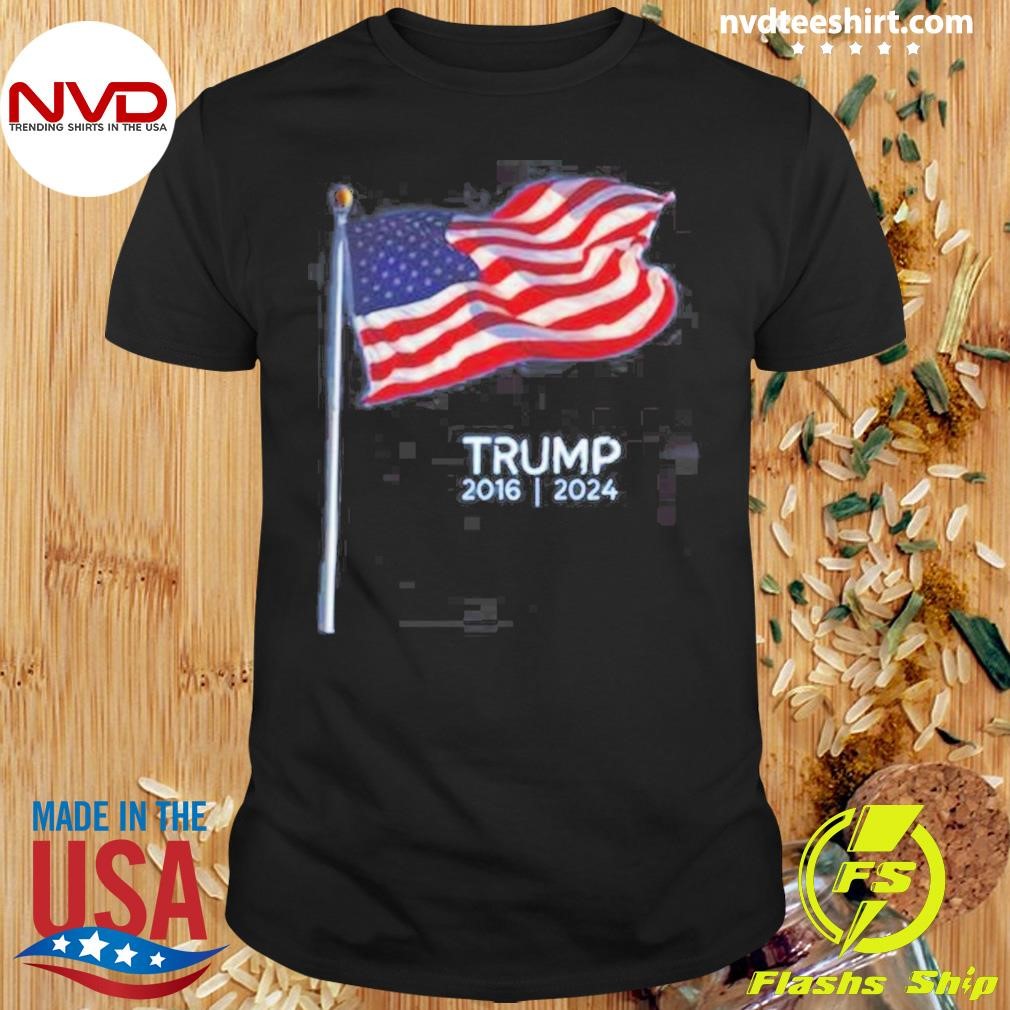 Donald Trump 2024 Win 2016 2024 Shirt