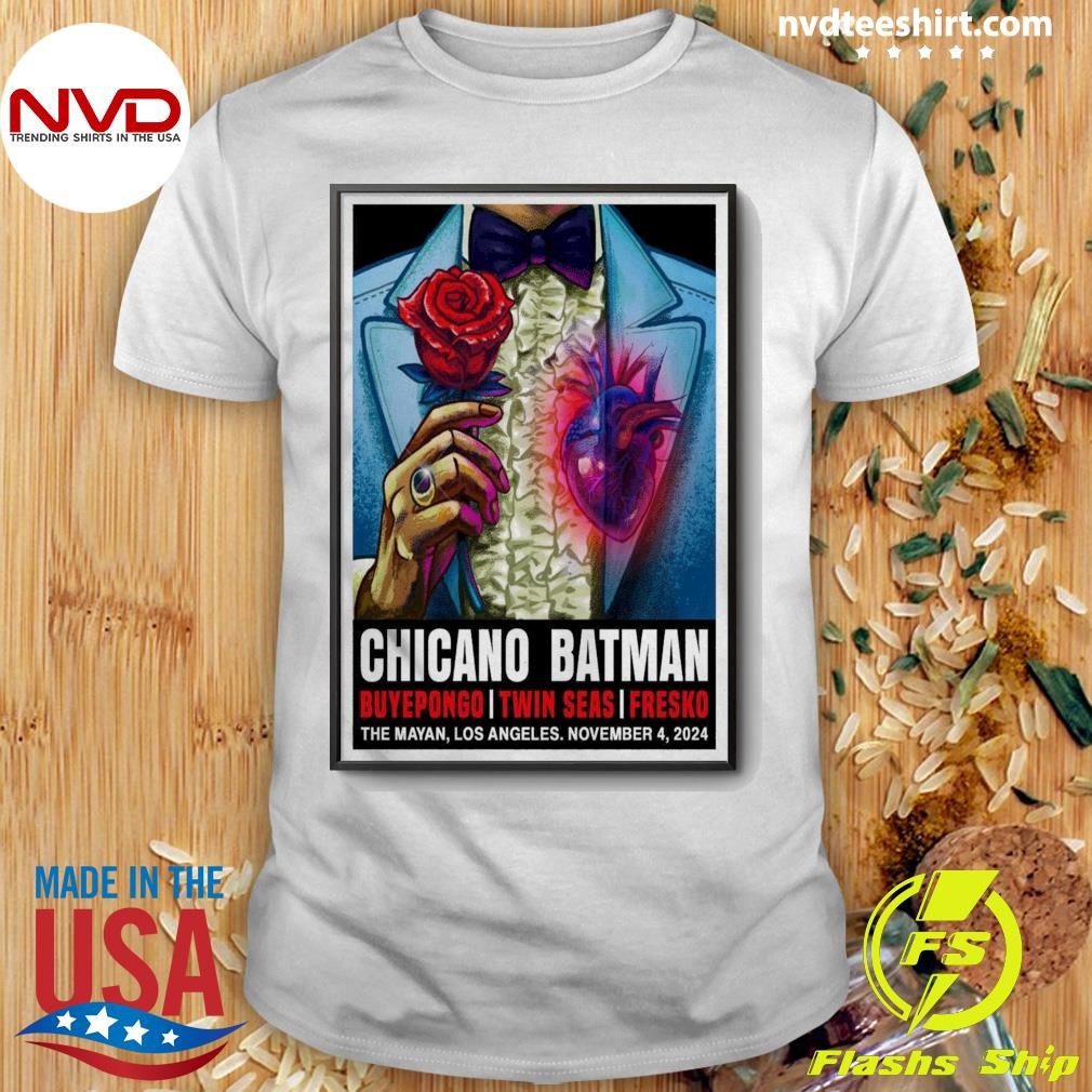 Event Chicano Batman Buyepongo, Twin Seas, Fresko Los Angeles 04 Nov 2024 Shirt