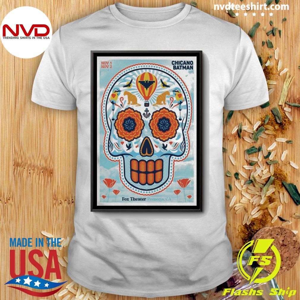 Event Fox Theater Poster Chicano Batman Pomona Ca 1 And 2 Nov 2024 Shirt