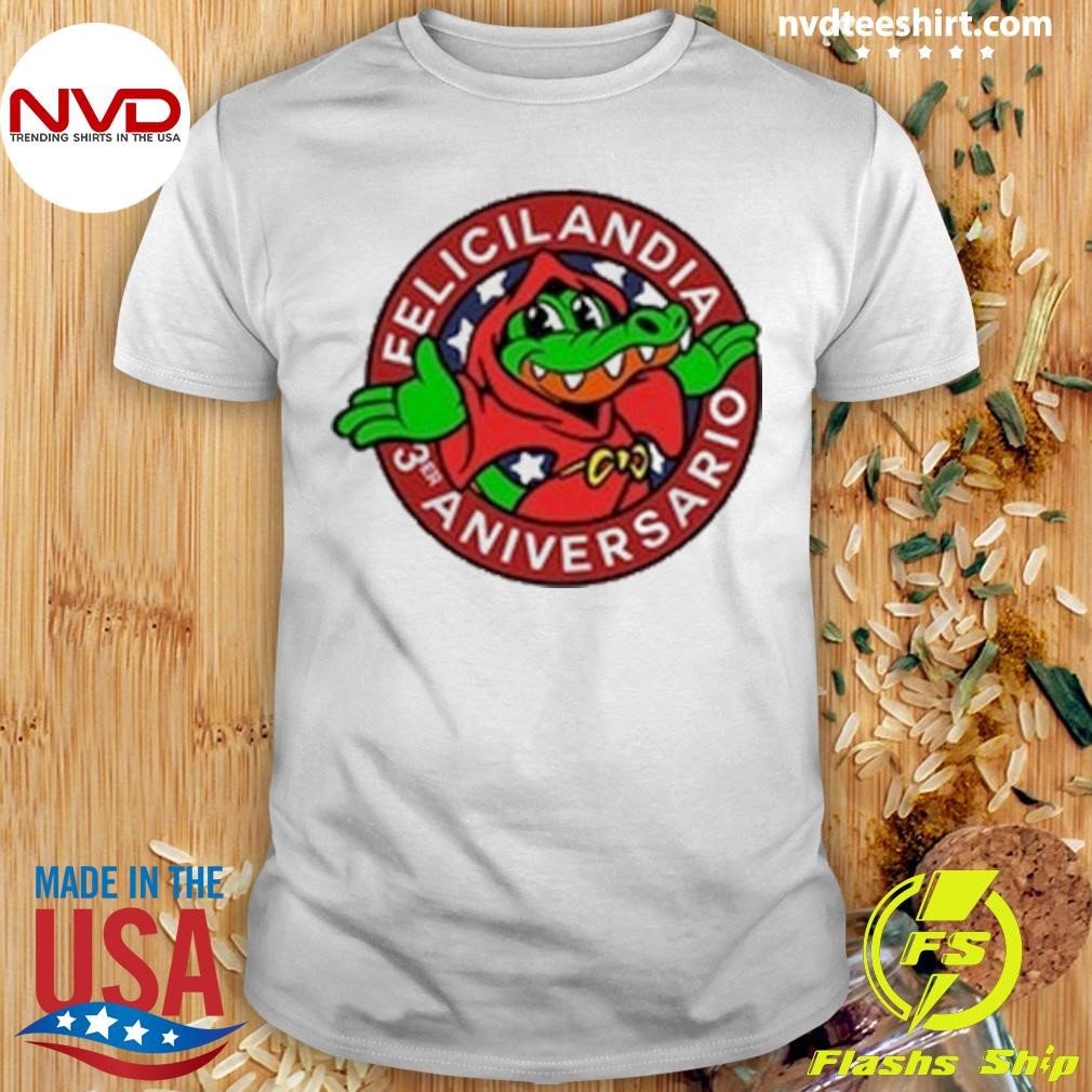 Felicilandia 3 Year Anniversary Alvaro Diaz 2024 Shirt