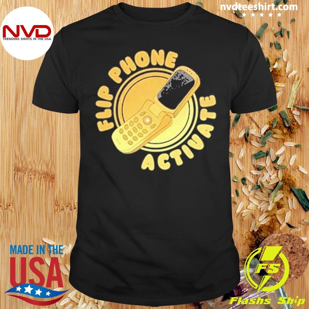 Flip Phone Activate 2024 Shirt