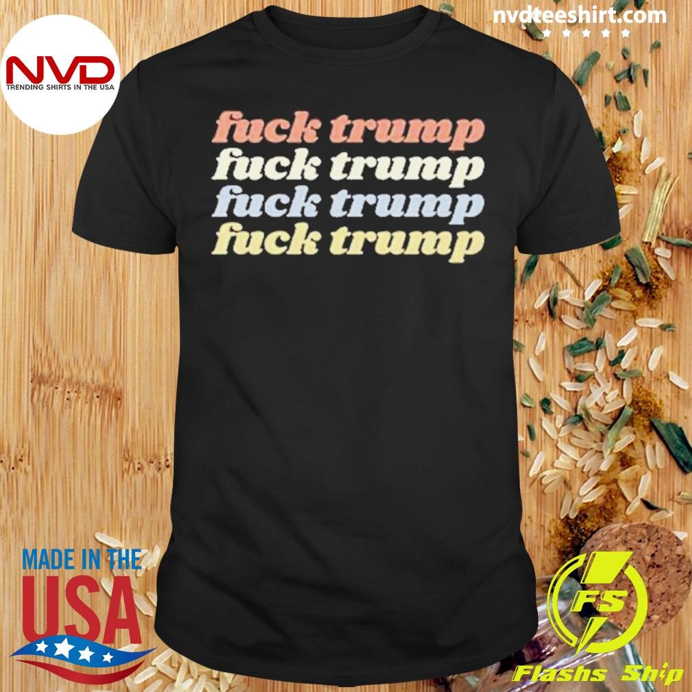 Fuck Trump Vote Kamala 2024 Shirt