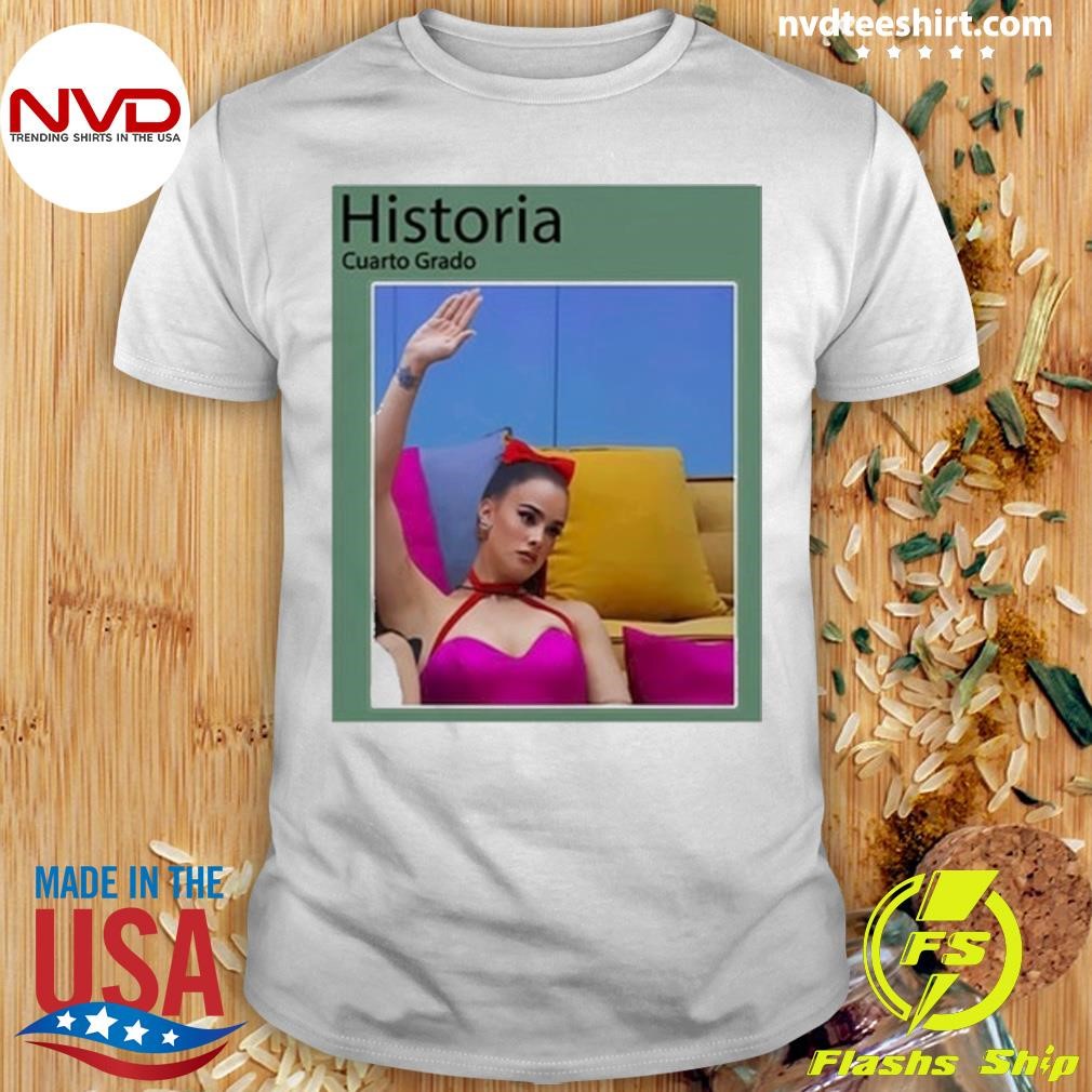 Gala Montes Libro De Historia Shirt