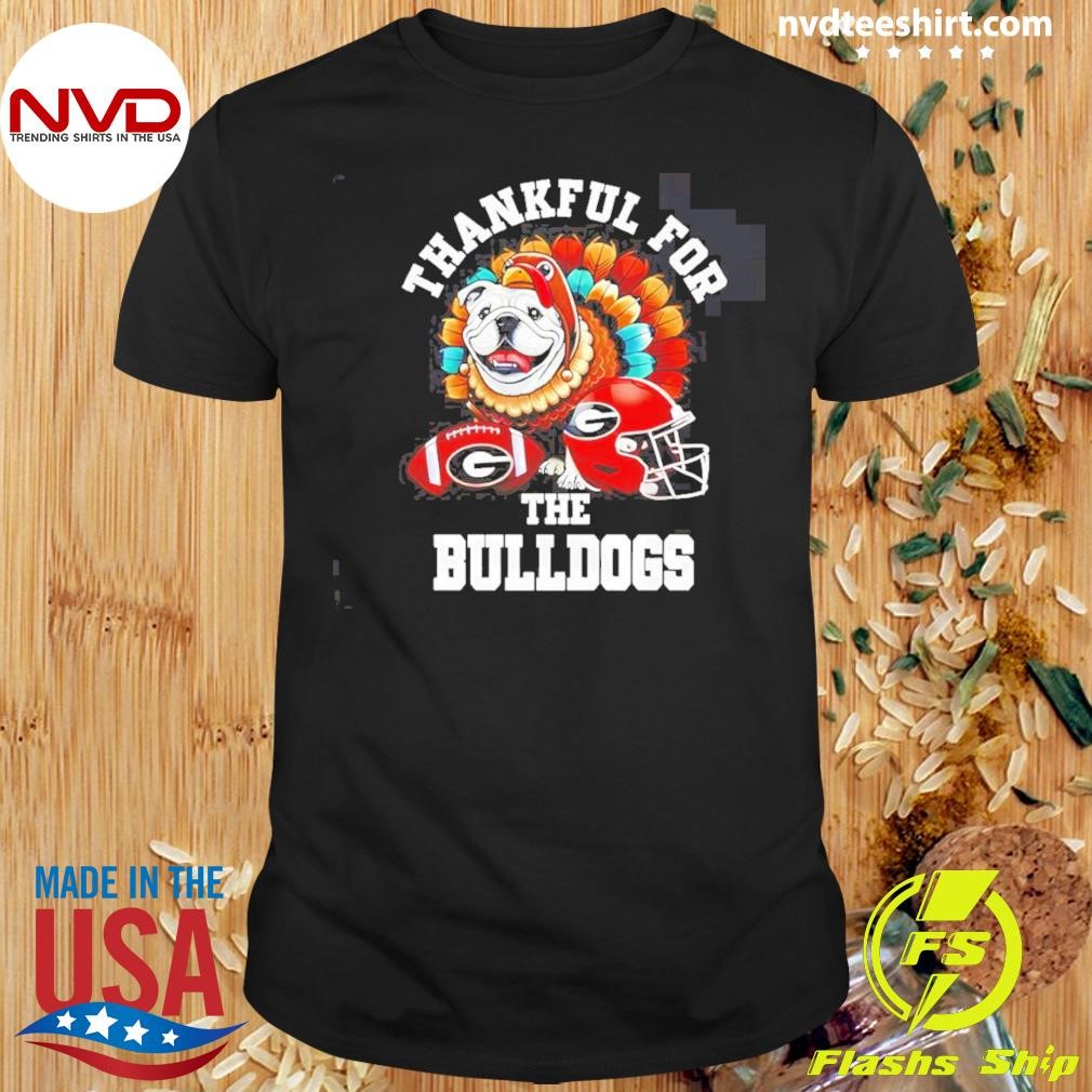 Georgia Bulldogs Thankful For The Bulldogs Thanksgiving Shirt