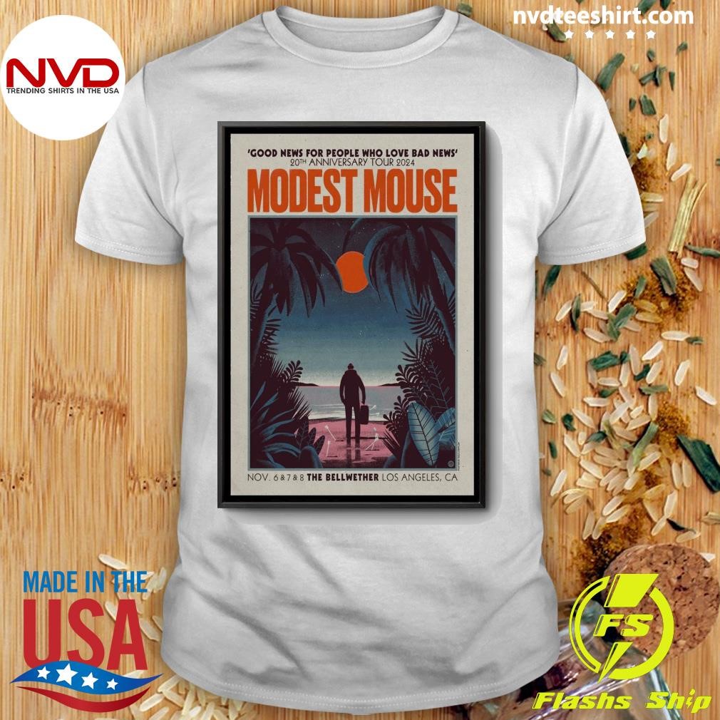 Good News For People Who Love Bad News 20th Anniversary Modest Mouse Tour Los Angeles, CA Shirt