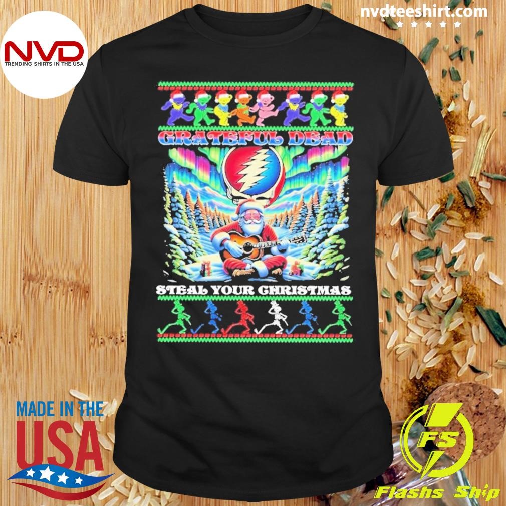 Grateful Dead Steal Your Christmas Shirt