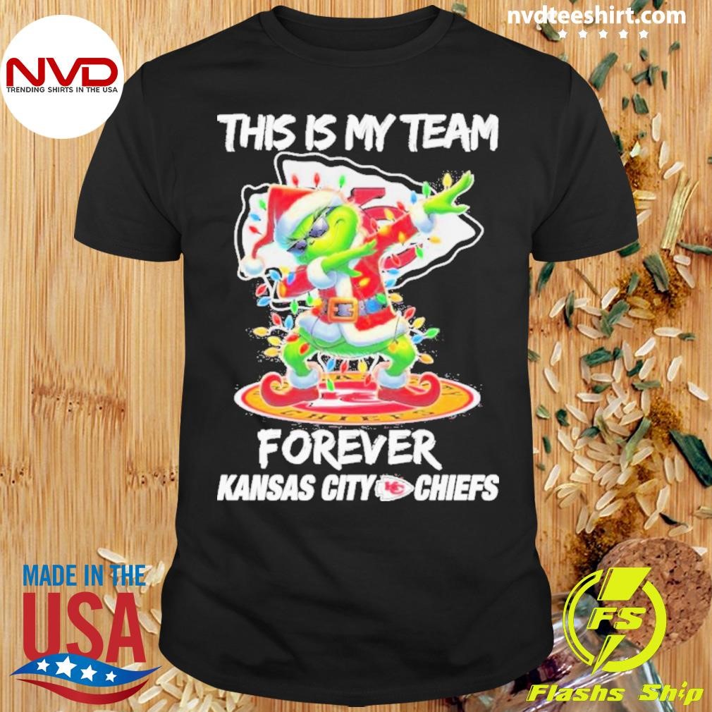 Grinch Dabbing This Is My Team Forever Kansas City Chiefs Christmas Shirt