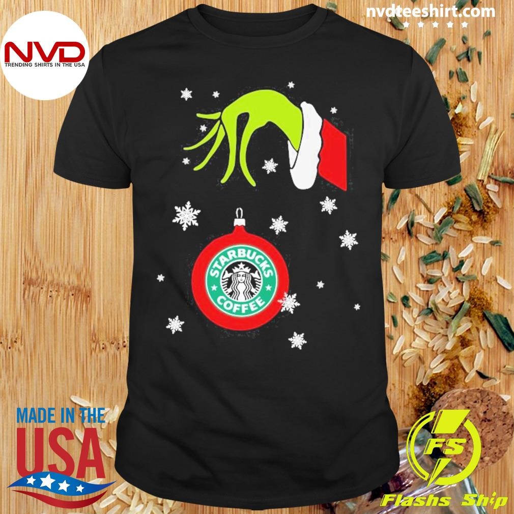 Grinch Hand holding Ornament Starbuck Coffee Snowflake Christmas 2024 Shirt