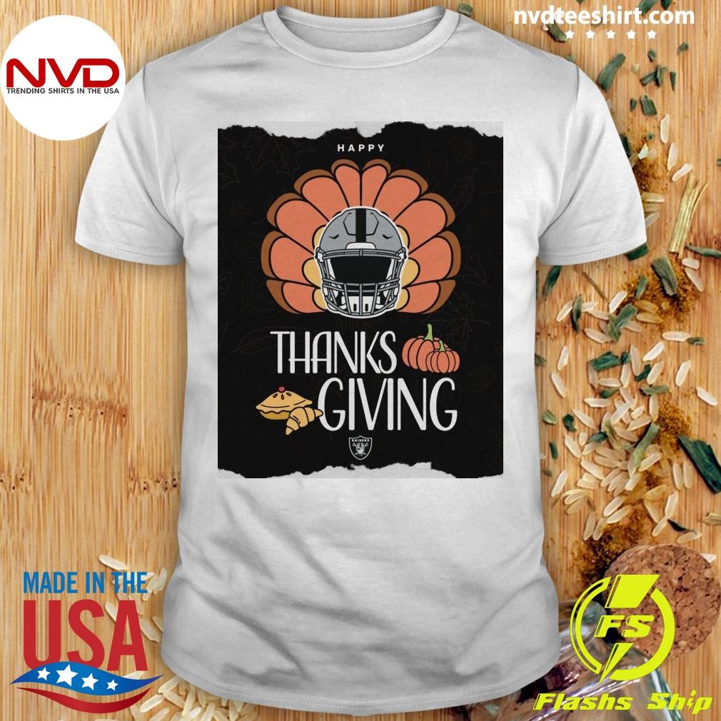 Happy Thanksgiving, Raider Nation Shirt