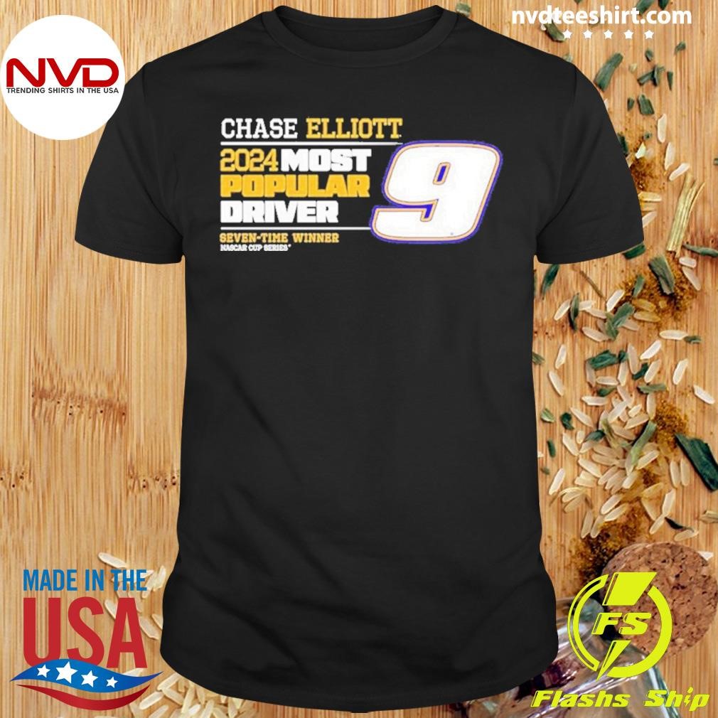 Hase Elliott 2024 Nascar Cup Series 7-time Most Popular Driver Shirt