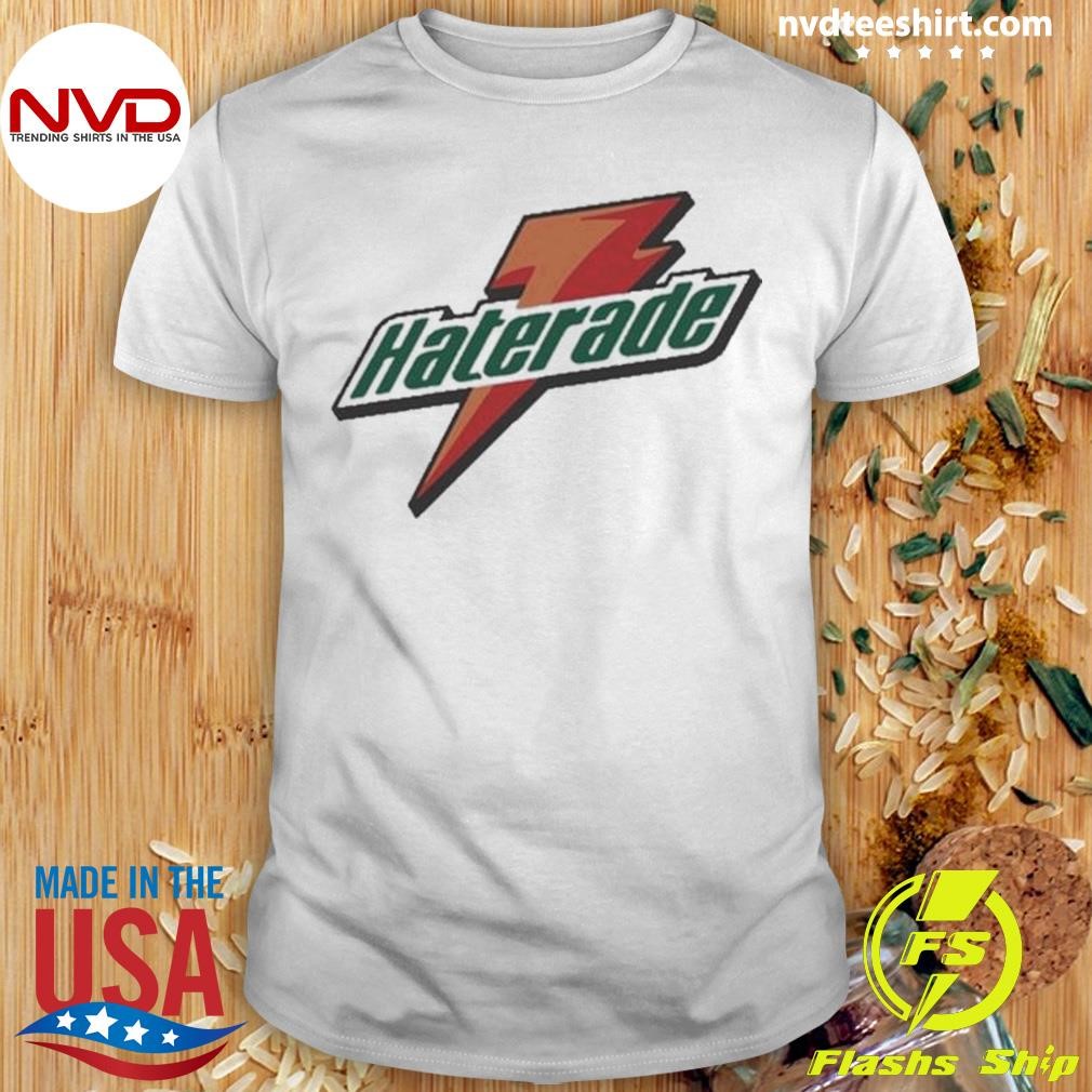 Haterade Hater Logo Shirt