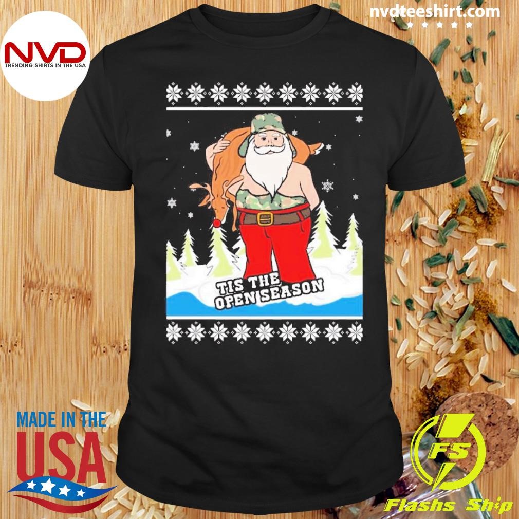 Hunting Santa Tis The Open Season Ugly Christmas Sweaters 2024 Shirt