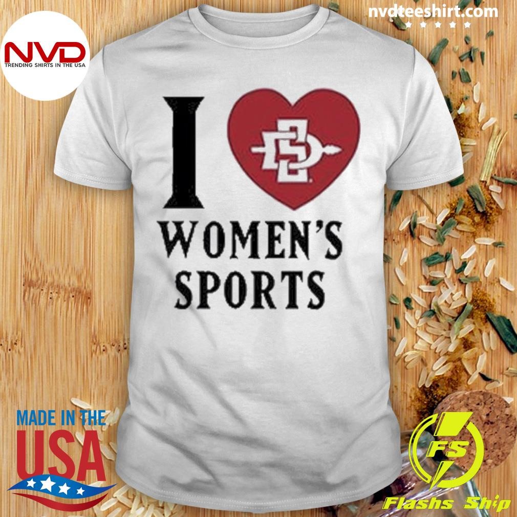 I Love San Diego State Women’s Sports Shirt