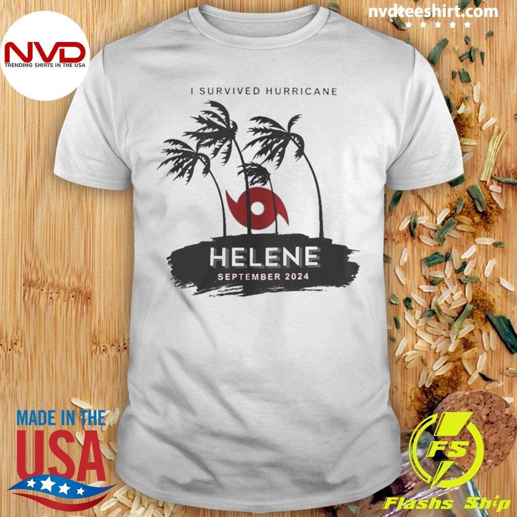 I Survived Hurricane Helene Survivor Hurricane Season 2024 Shirt