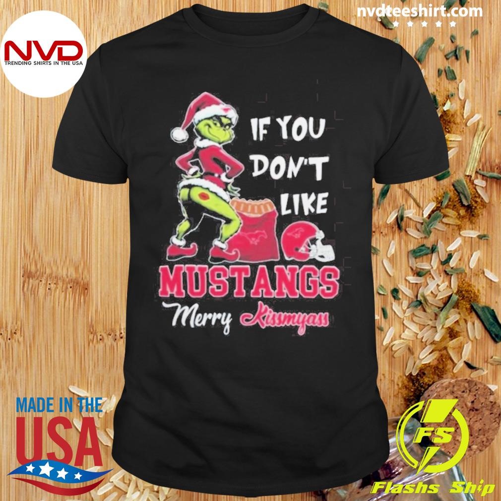 If You Don’t Like SMU Mustangs Merry Kissmyass 2024 Shirt