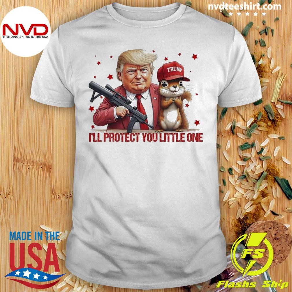 I’ll Protect You Little One Trump Maga 2024 Shirt