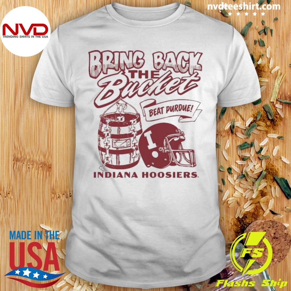 Indiana Football Bring Back the Bucket Shirt