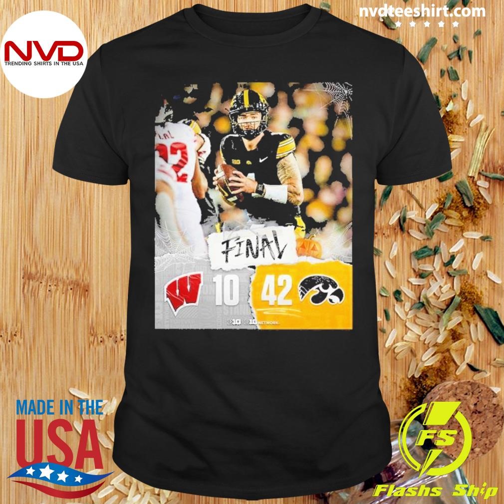 Iowa Hawkeye 42-10 Win Wisconsin Football 2024 Game Final Score Shirt