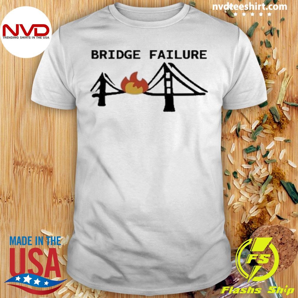 Isawken Wearing Bridge Failure Shirt