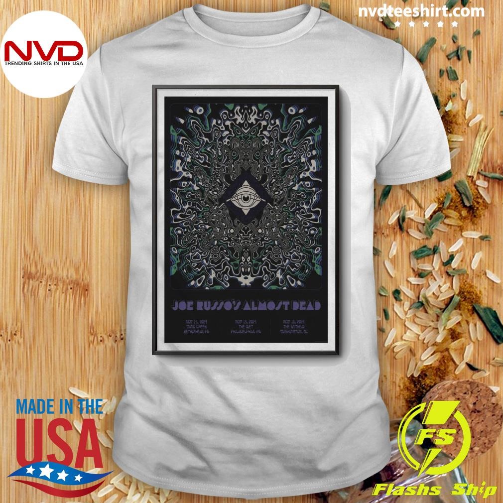 Joe Russo's Almost Dead Tour November 2024 Shirt