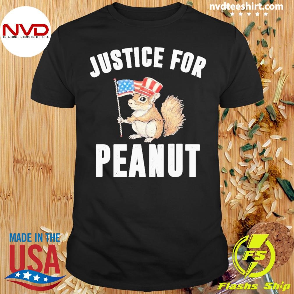 Justice For Peanut The Squirrel Holding the American Flag 2024 Shirt