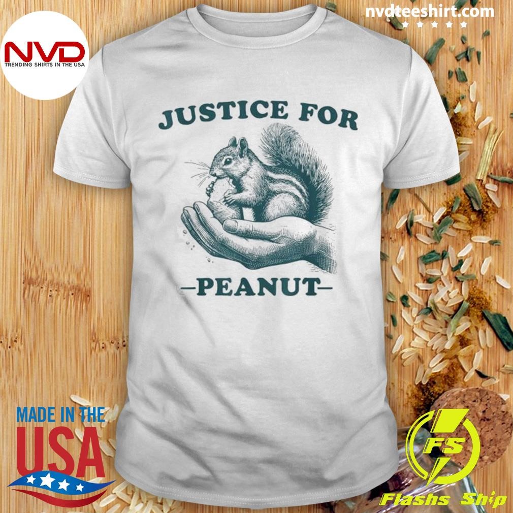 Justice For Peanut The Squirrel Making Squirrel Great Again Shirt