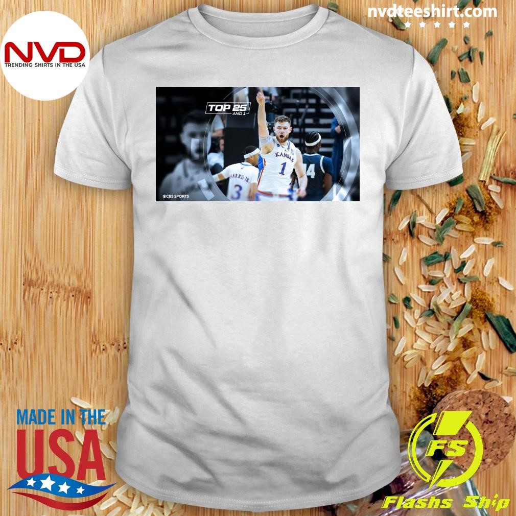 Kansas sits at No. 1 in Top 25 and 1 as 2024-25 season tips off Monday Shirt