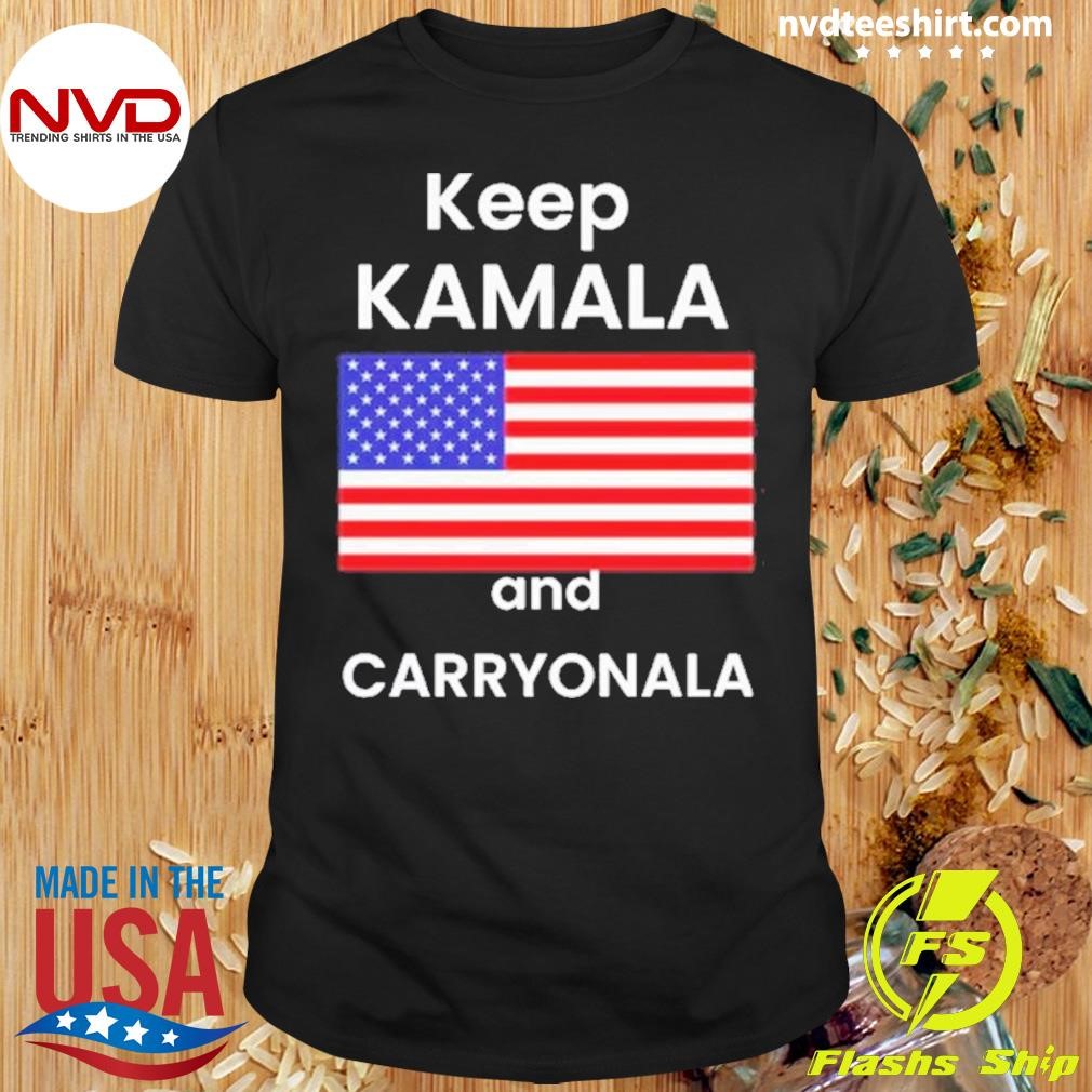 Keep Kamala And Carry Onala Shirt