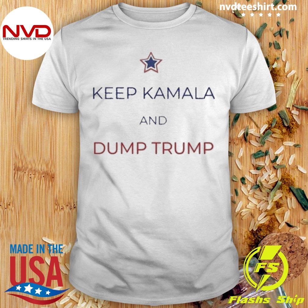 Keep Kamala Dump Trump 2024 Shirt