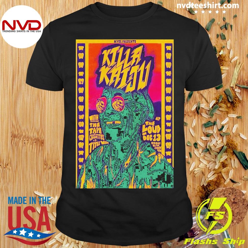 Killa Kaiju Huntington WV Dec 13 2024 Tour Shirt