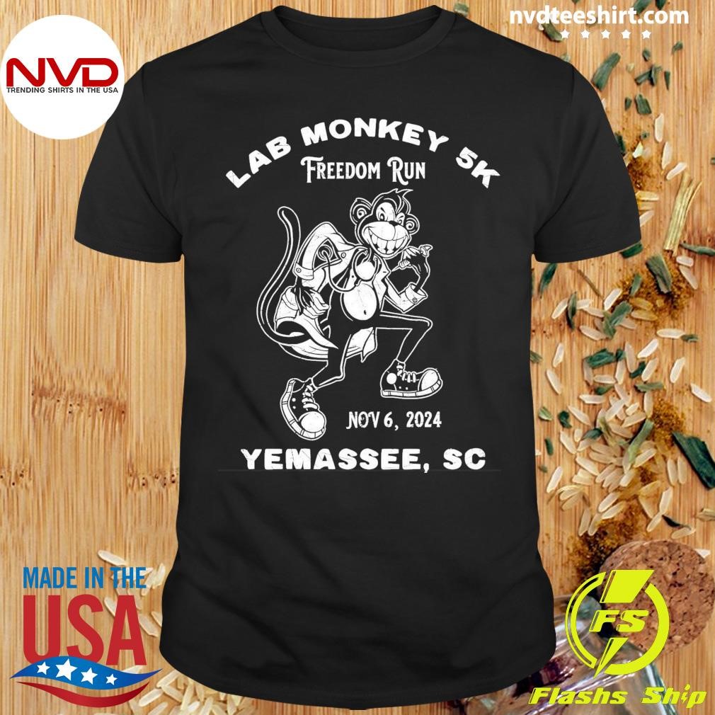 Lab Monkey 5k Freedom Run Nov 6, 2024 Yemassee, Sc Shirt