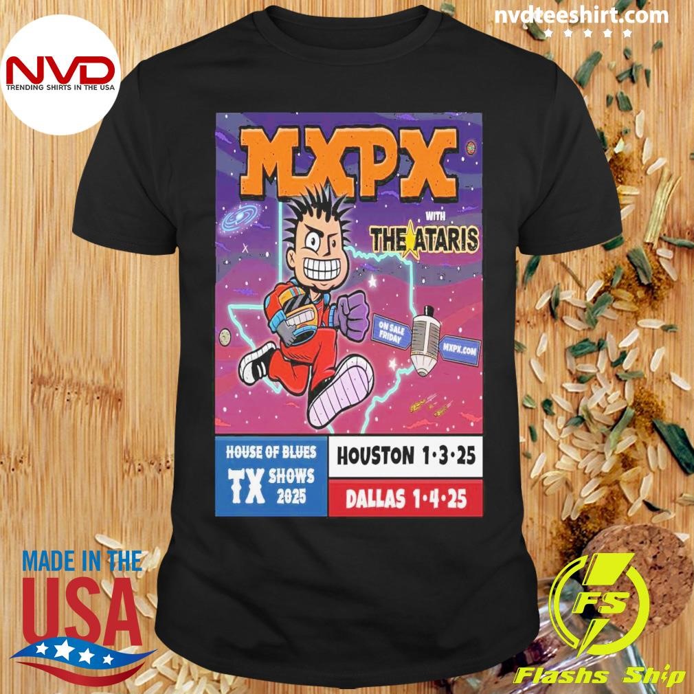 MXPX Jan 3 2025 Houston TX & Jan 4 2025 Dallas TX Shirt